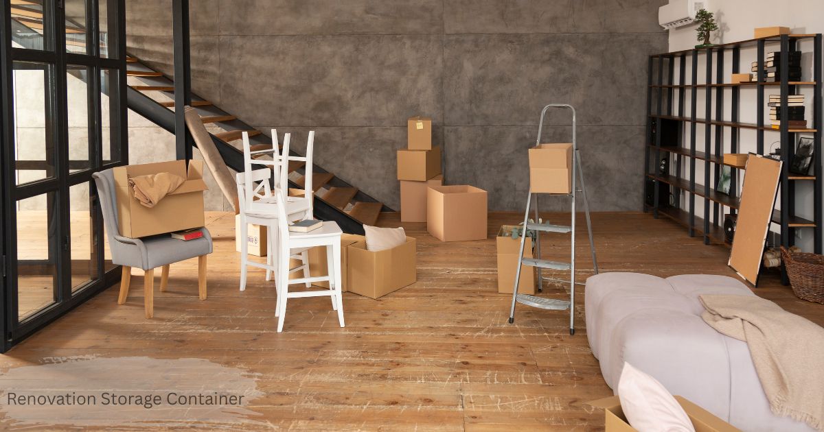 Renovation storage container prep — packed boxes and furniture staged during a home remodel